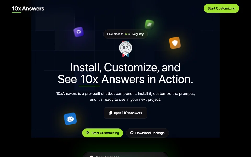 10x Answers: install, customize, and see it in action.