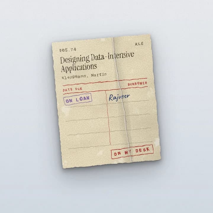A library card for Designing Data-Intensive Applications, on loan to Rajveer.