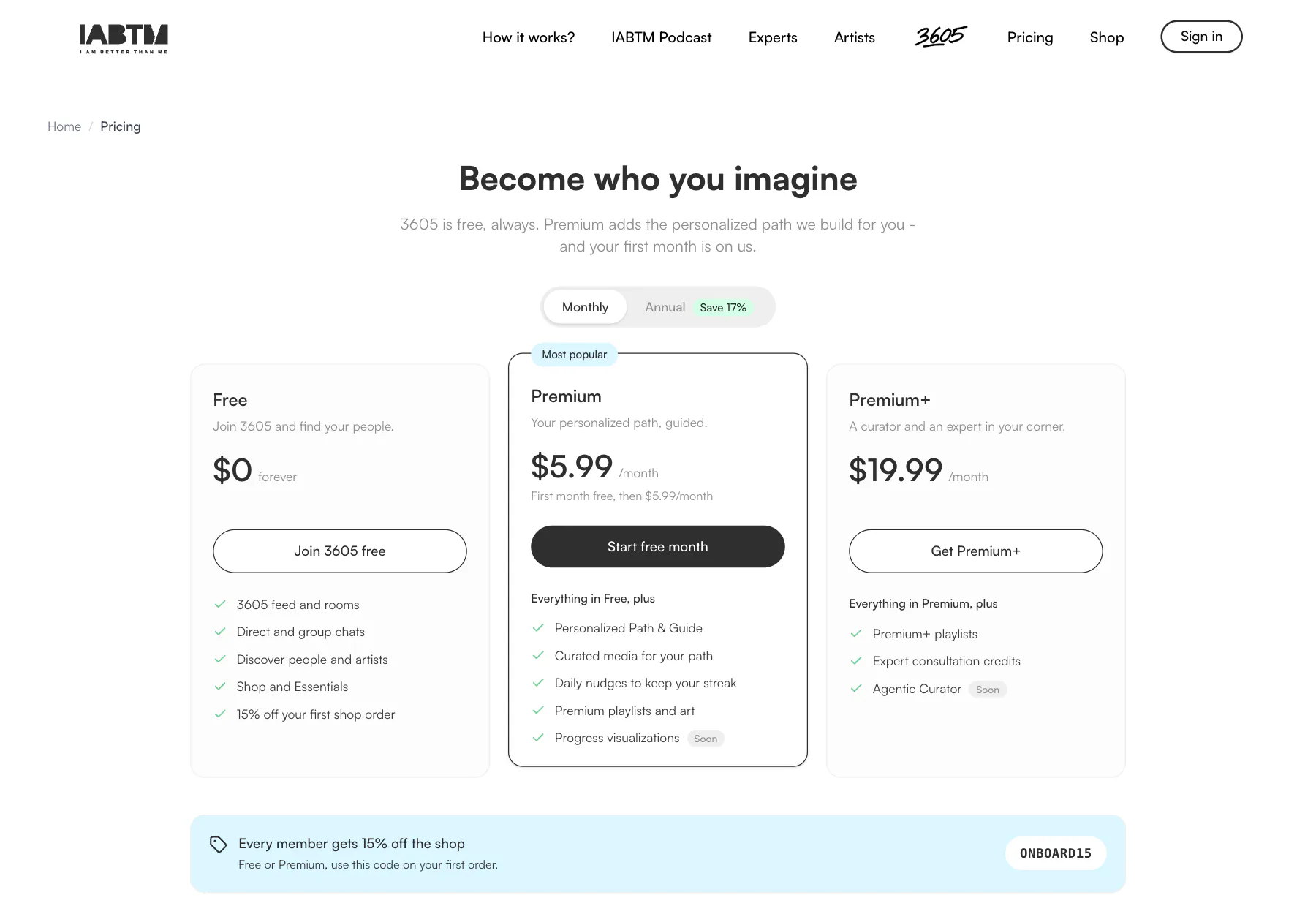 IABTM pricing: Free, Premium at $5.99 a month with a free first month, and Premium+ at $19.99.